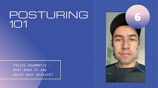 Facial Asymmetry - What Does it Say About Your Posture? (Episode 6) screenshot 4