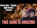 HE IS THE GOAT!!! Burna Boy – Tested, Approved & Trusted