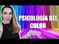 ¡PSICOLOGÍA DEL COLOR QUE FUNCIONA! ¿QUÉ SIGNIFICAN LOS COLORES?