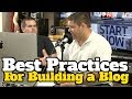 Best Practices For Building a Successful Blog