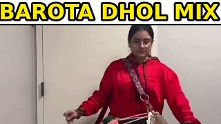 Barota Dhol Mix | Trending Punjabi Dhol Mix  | New Dhol Remix 2026 