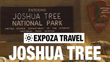 Joshua Tree (USA) Vacation Travel Video Guide