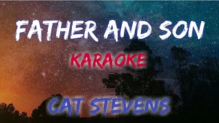 FATHER AND SON - CAT STEVENS (KARAOKE VERSION)