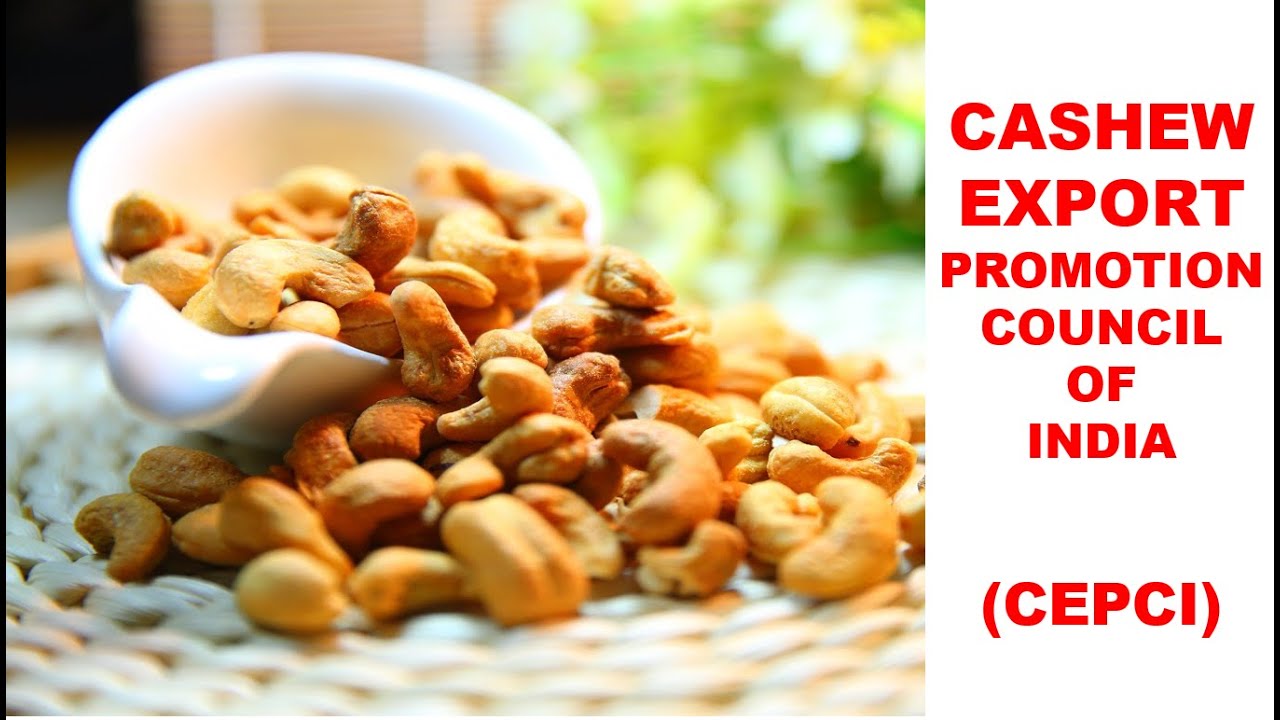 Cashew Export Promotion Council of India  (CEPCI) | Tamil