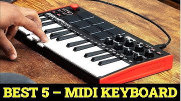Top  5 Best MIDI Keyboard 2023
