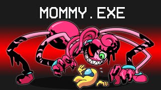 MOMMY.exe Mod in Among Us...