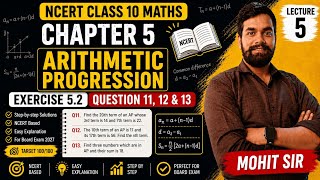 NCERT Class 10 Maths Chapter 5 | Arithmetic Progression | Lecture 5 | Exercise 5.2 Question 11 to 13