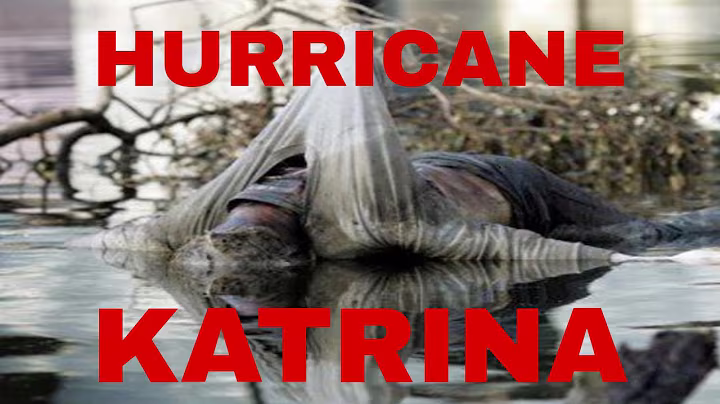 Hurricane Katrina = Deadly Documentary = MUST SEE !!