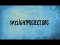 Daylight Project: Call-Out #30