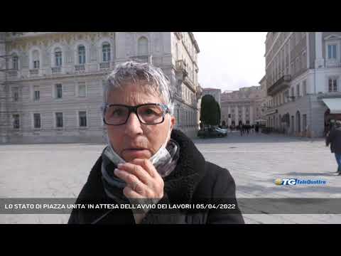 LO STATO DI PIAZZA UNITA' IN ATTESA DELL'AVVIO DEI LAVORI | 05/04/2022