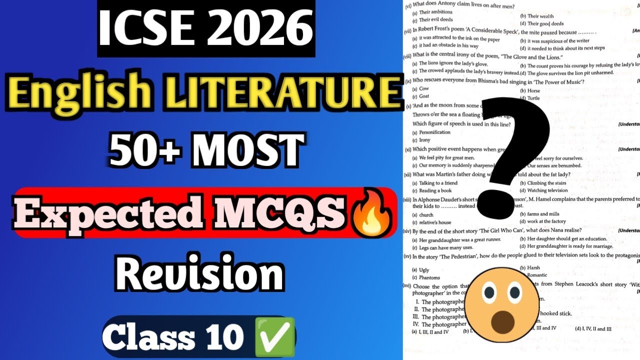 ICSE Literature 2026 | 50+ MOST EXPECTED MCQS REVISION 🔥 | Guaranteed 95+ | Class 10