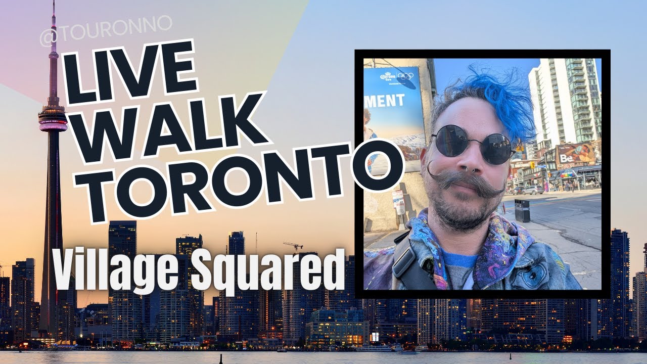 LIVE WALK TORONTO - VILLAGE SQUARED