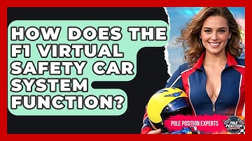 How Does The F1 Virtual Safety Car System Function? - Pole Position Experts