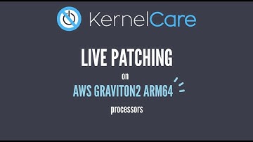 Demo: Securing EC2 A1 instances running AWS Graviton2 ARM64 processors with KernelCare Live Patching