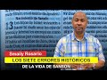 Los Siete Errores Históricos de la Vida de Sansón | Smaily Rosario