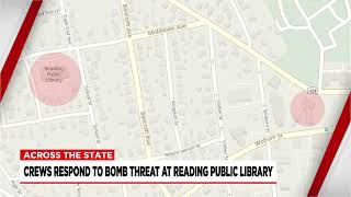 Bomb threat to Reading Public Library staff prompts evacuations