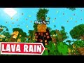 Minecraft, But It Always Rains Lava...