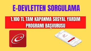 1100 TL TAM KAPANMA SOSYAL YARDIM / E-DEVLETTEN SORGULAMA 2021