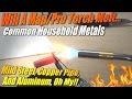 Can A Map/Pro Gas Torch Melt... Steel, Copper pipe, and Aluminum!