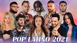Maluma, Daddy Yankee, Luis Fonsi, Ozuna, Nicky Jam, Becky G - POP LATINO 2021 - TOP LATINO 2021