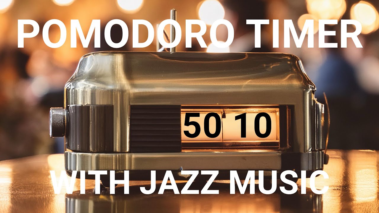 50 10 vintage pomodoro timer 4 hours study with jazz music and