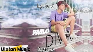 Pablo --Diva--- lyrics(:lyrics)