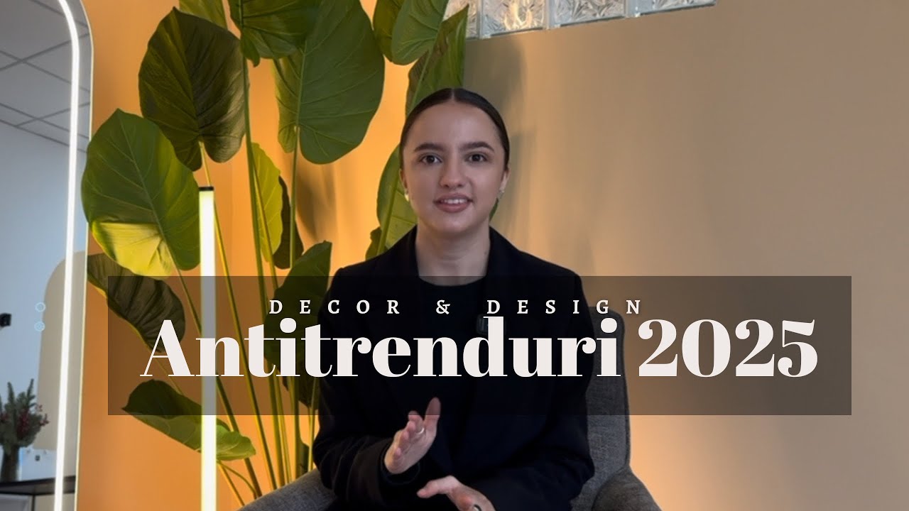 Antitrenduri în design de interior în anul 2025/ Cum să-ți amenajezi corect casa și să nu dai greș?