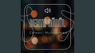 Dertli Gönül