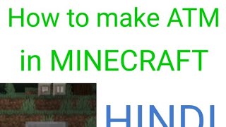 How to make simple and easy ATM in MINECRAFT