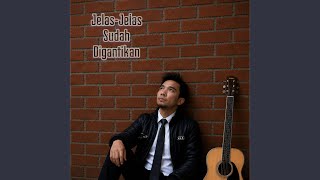 Jelas Jelas Sudah Digantikan