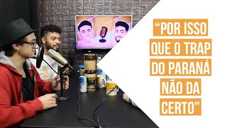 TROPA DO BRUXO E TRAP NO SUL | Cortes Vivências Podcast