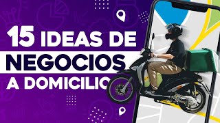 15 Negocios Rentables a DOMICILIO  Negocios de Servicios a Domicilio