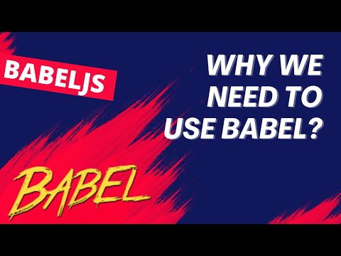 Video: Kam javascript paredzēta babel?