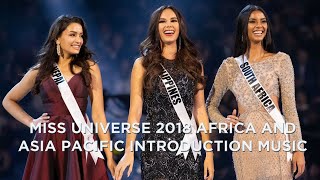 Miss Universe 2018 Africa and Asia Pacific introduction music