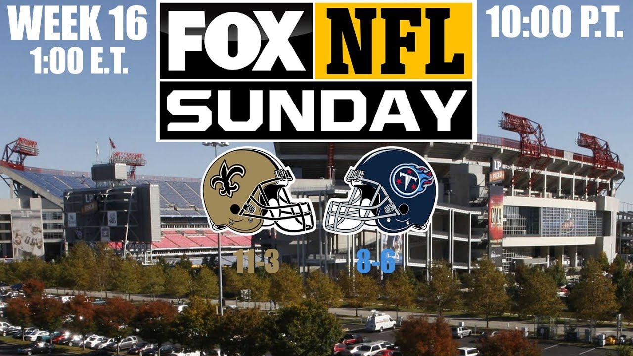 2019 NFL Season Week 16 Prediction Saints At Titans YouTube