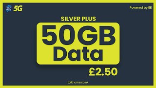 50GB data for just £2.5 - Exclusive SIM-only deal - Talk Home Mobile