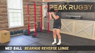 How to Do the Med Ball Bearhug Reverse Lunge | Control, Strength & Balance
