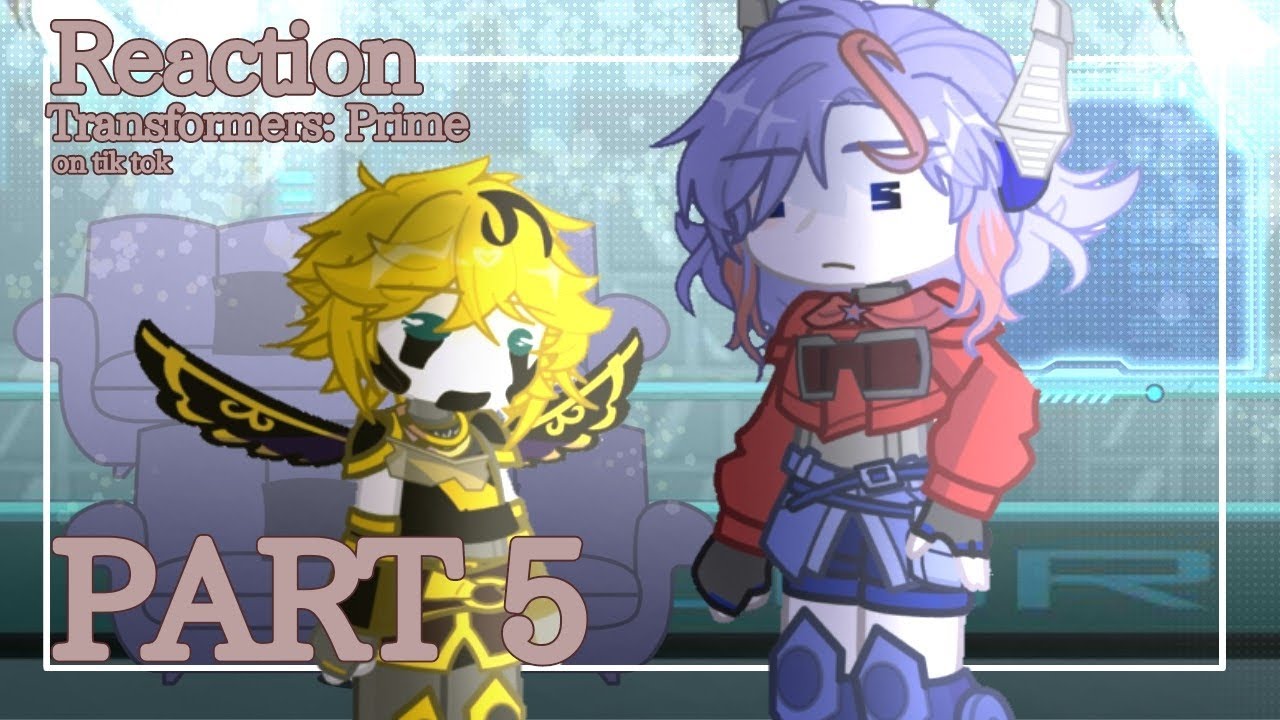 || РЕАКЦИЯ Трансформеры: Прайм АВТОБОТОВ НА ТТ [Eng 🇺🇸 / Rus 🇷🇺 ] - 5/? ||