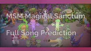 MSM Magical Sanctum Full Song Prediction