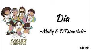 Dia - Maliq & D'Essentials | Lirik Lagu