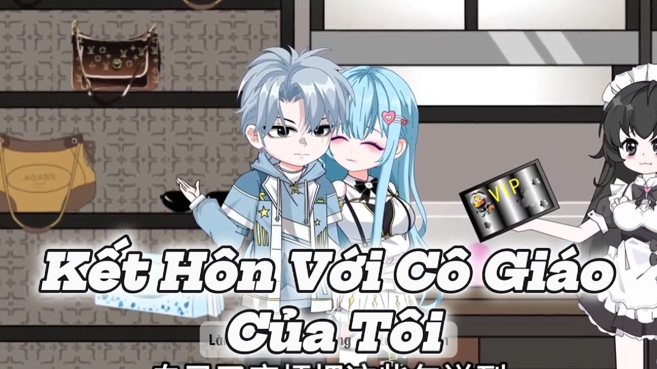 Kết Hôn Với Cô Giáo Của Tôi  || Chit Vietsub