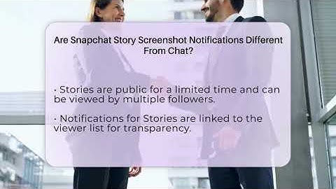 Are Snapchat Story Screenshot Notifications Different From Chat? - Everyday-Networking