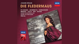 J. Strauss II: Die Fledermaus / Act 1: "So muss allein ich bleiben"