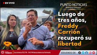 🔴 #EnVIVO | Luego de tres años, Freddy Carrión recuperó su libertad