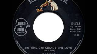 1962 HITS ARCHIVE: Nothing Can Change This Love - Sam Cooke Resimi