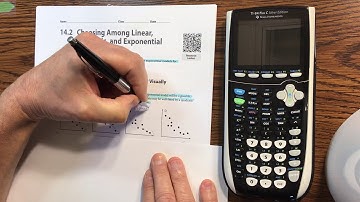 A2 Section 14-2 Choosing Among Linear, Quadratic, and Exponential Models Part 1