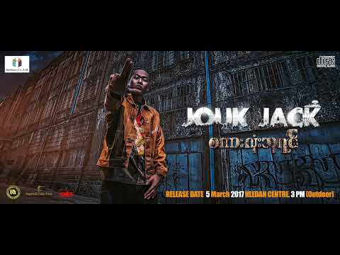 Outro (စကားလုံးဘုရင်)_ Jouk Jack