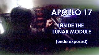 APOLLO 17 Inside the Lunar Module - Real Speed, Underexposed (1972)