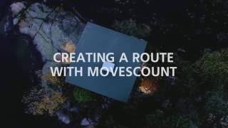 Suunto Traverse  How to plan and create a route with Movescount