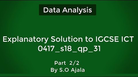 Explanatory Solution May June 2018 Data Analysis Paper 31